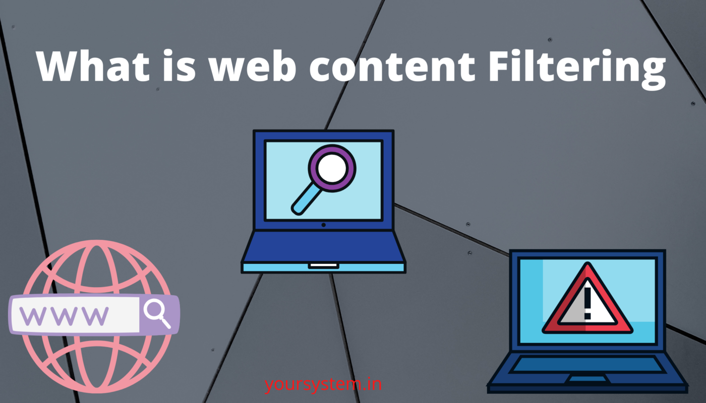 what-is-web-content-filtering-how-its-works-and-importance